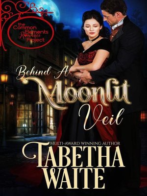 cover image of Behind a Moonlit Veil